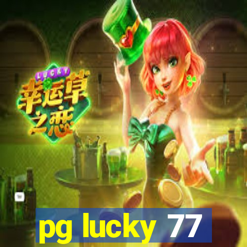 pg lucky 77